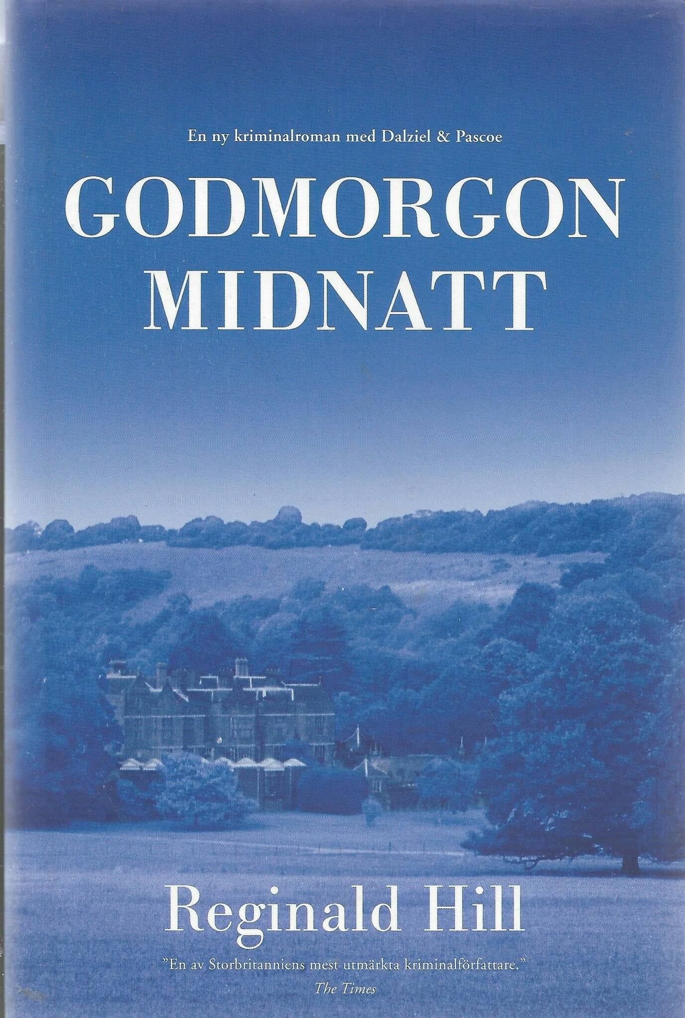 Godmorgon midnatt av Hill, Reginald