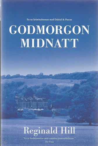 Godmorgon midnatt av Hill, Reginald