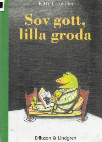 Sov gott, lilla groda av Crowther, Kitty