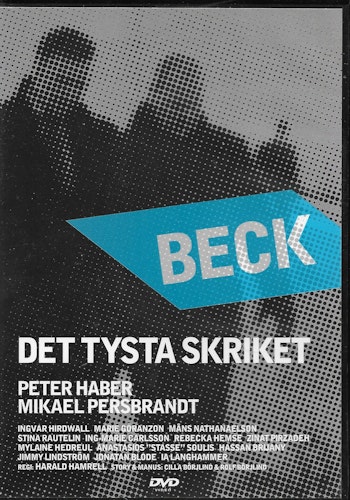 Beck; Det tysta skriket