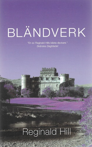 Bländverk av Hill, Reginald