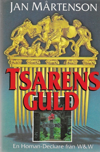 Tsarens guld av Mårtenson, Jan