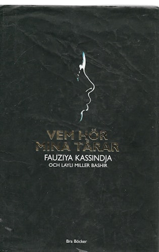 Vem hör mina tårar av Fauziya Kassindja