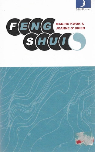 Feng shui av Kwok, Man-Ho