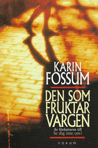 Den som fruktar vargen av Fossum, Karin