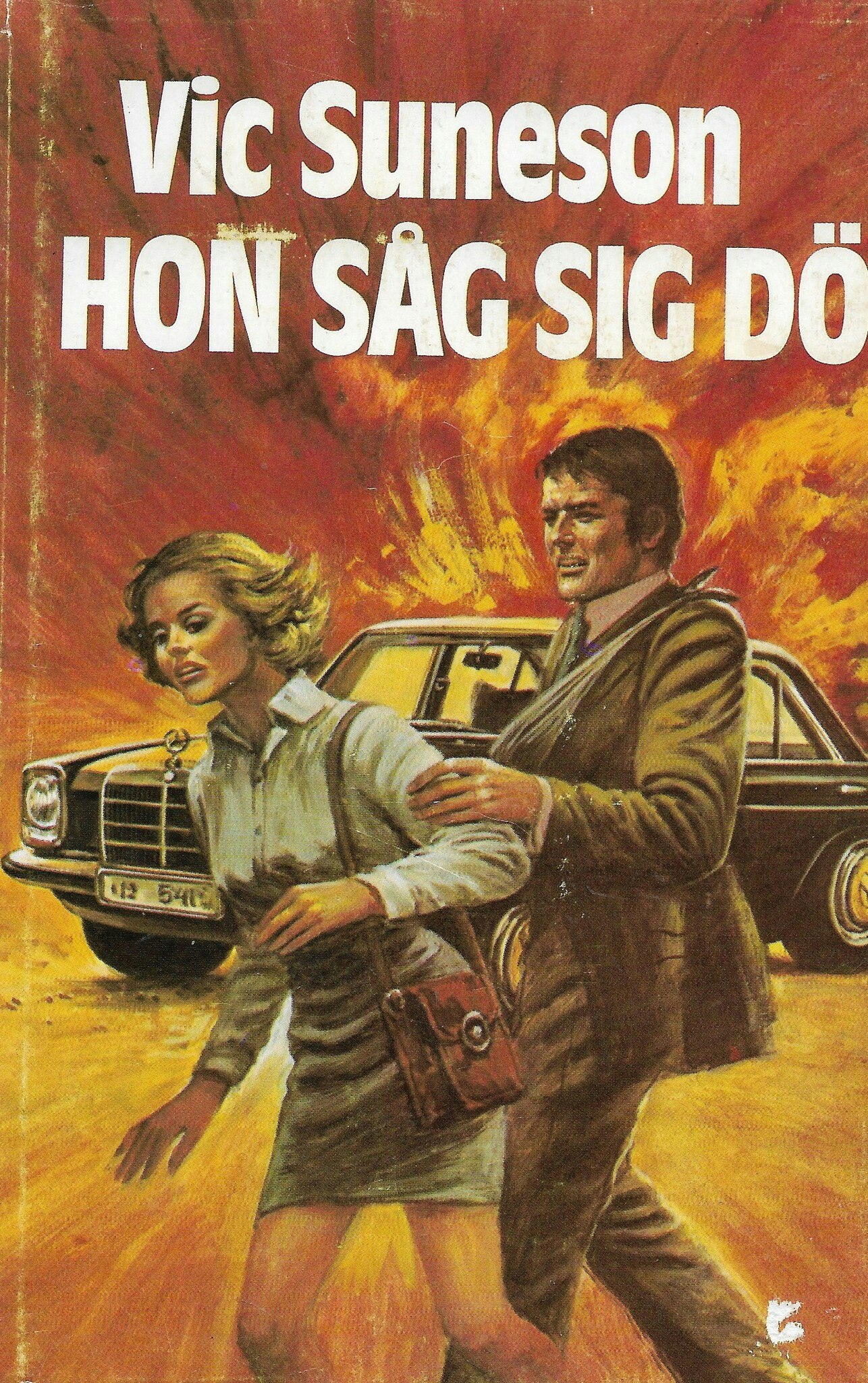 Hon såg sig dö : kriminalroman av Suneson, Vic