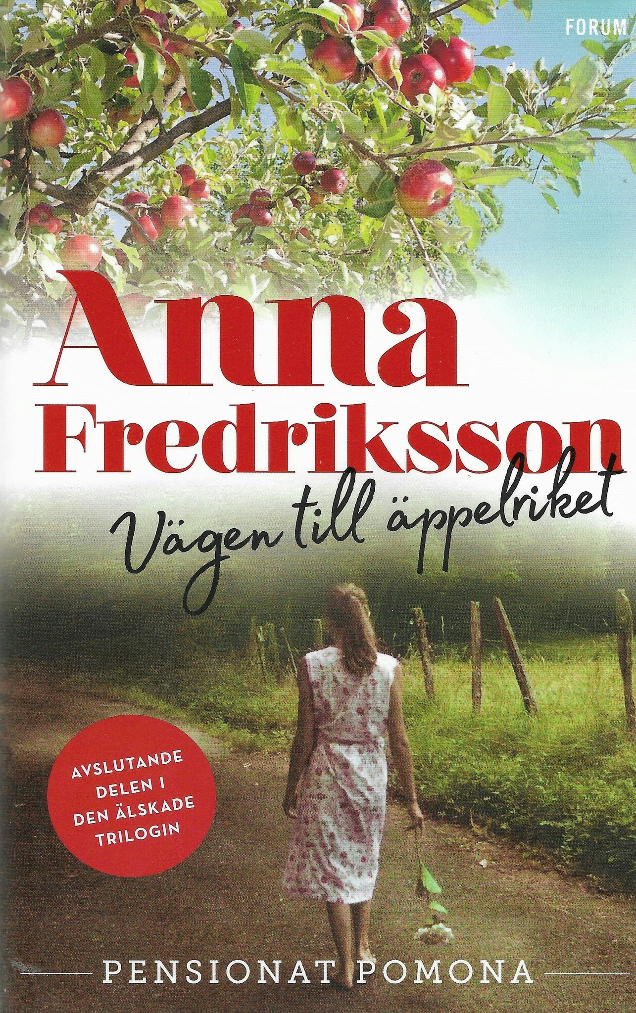 Vägen till äppelriket av Fredriksson, Anna