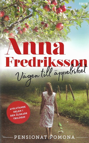 Vägen till äppelriket av Fredriksson, Anna
