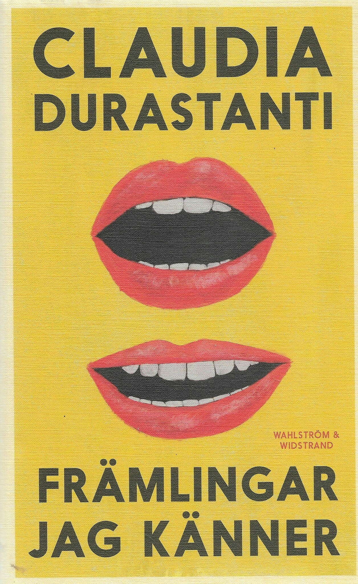 Främlingar jag känner av Durastanti, Claudia