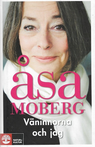 Väninnorna och jag av Åsa Moberg