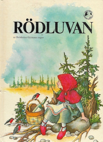 Rödluvan : ur bröderna Grimms sagor av Grimm, Jacob