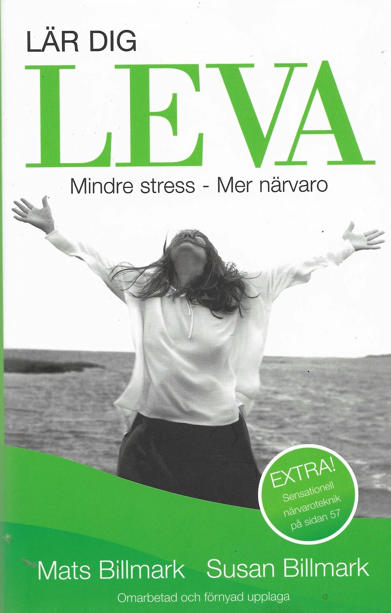 Lär dig leva : mindre stress - mer närvaro av Billmark, Mats