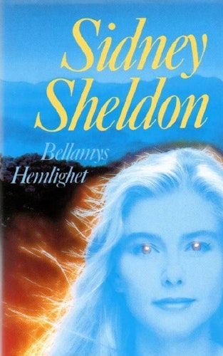 Bellamys hemlighet av Sheldon Sidney