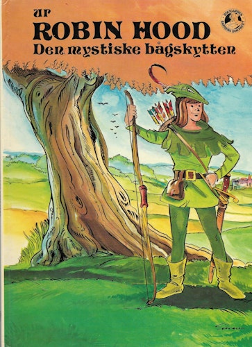 Ur Robin Hood : den mystiske bågskytten av Emond, Ingrid - Lagerwall, Einar