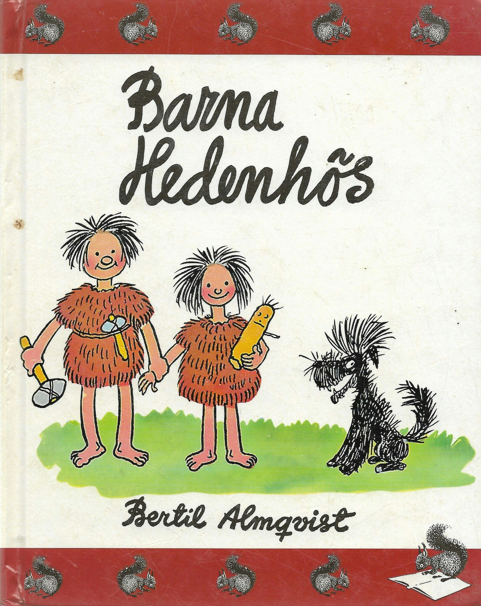 Barna Hedenhös av Almqvist, Bertil