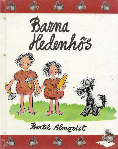 Barna Hedenhös av Almqvist, Bertil