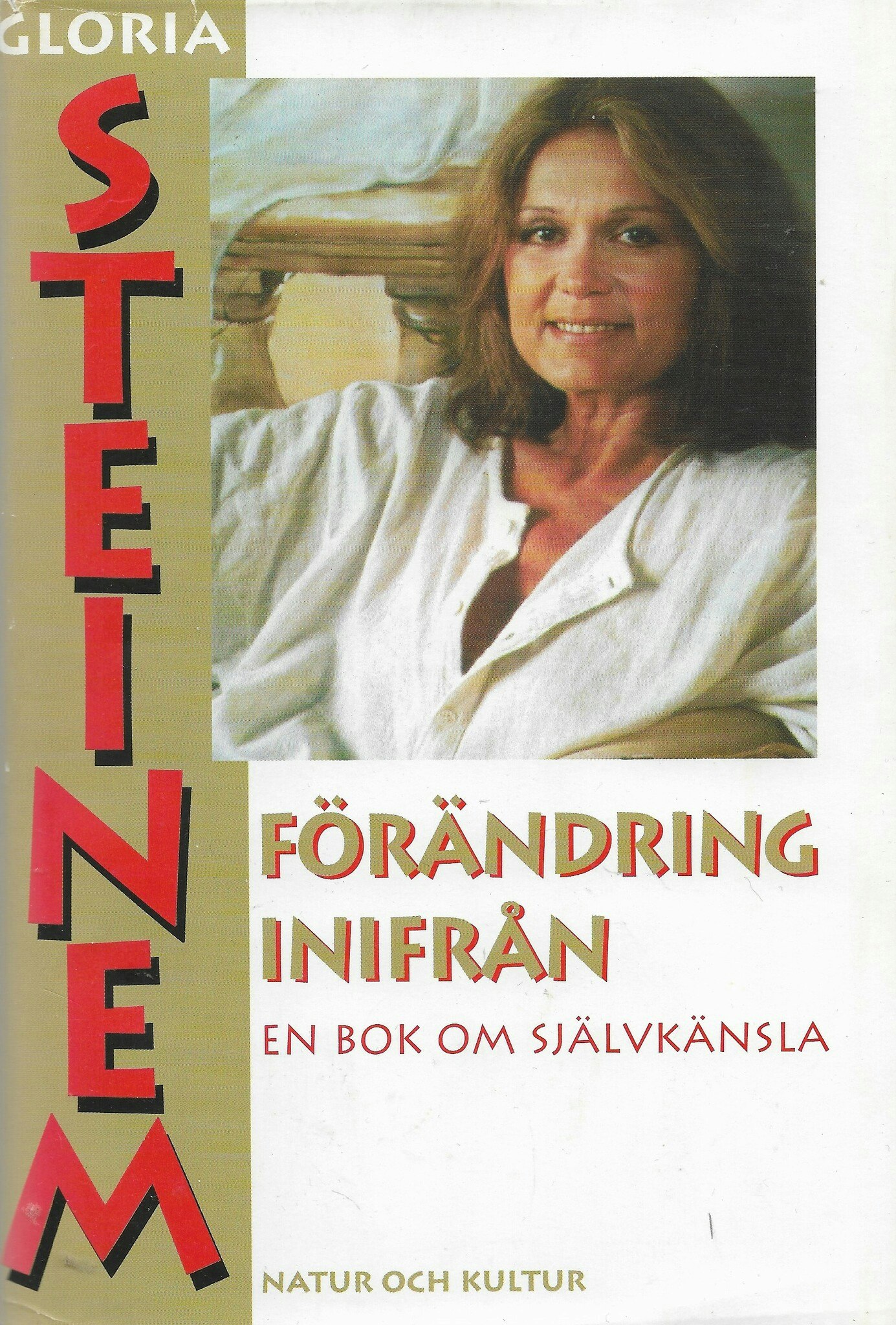 Förändring inifrån av G Steinem