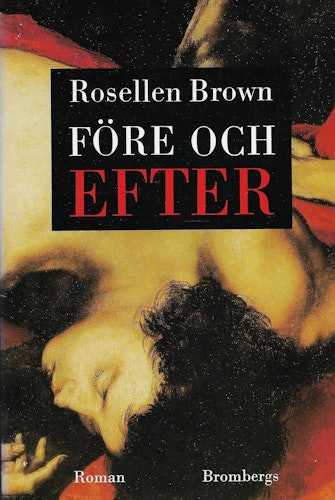 Före och efter av Brown, Rosellen