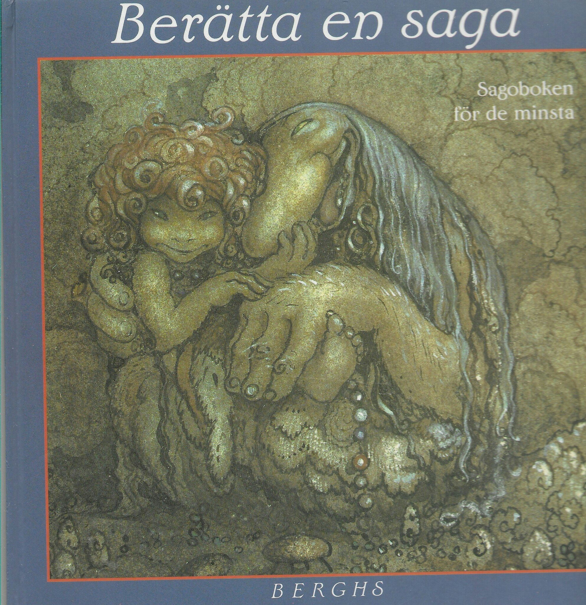 Berätta en saga. Sagoboken för de minsta av Henrikson, Margot - Alfons, Harriet