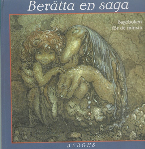 Berätta en saga. Sagoboken för de minsta av Henrikson, Margot - Alfons, Harriet