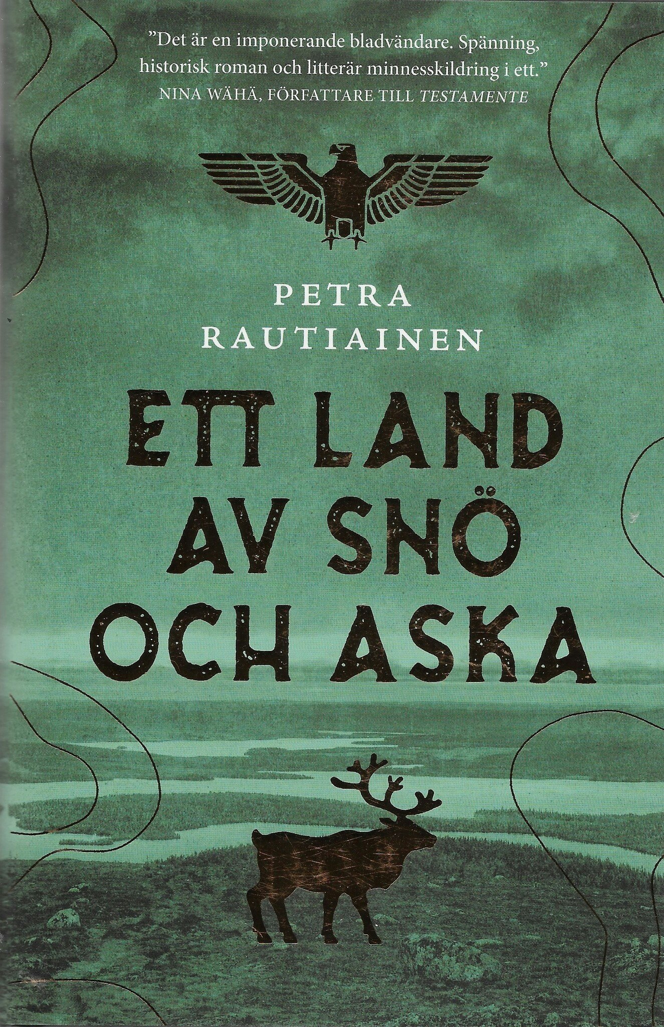 Ett land av snö och aska av Rautiainen, Petra