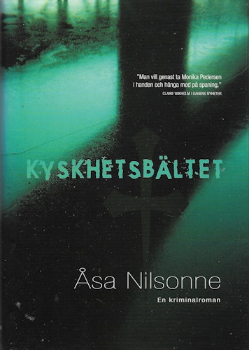 Kyskhetsbältet av Nilsonne, Åsa