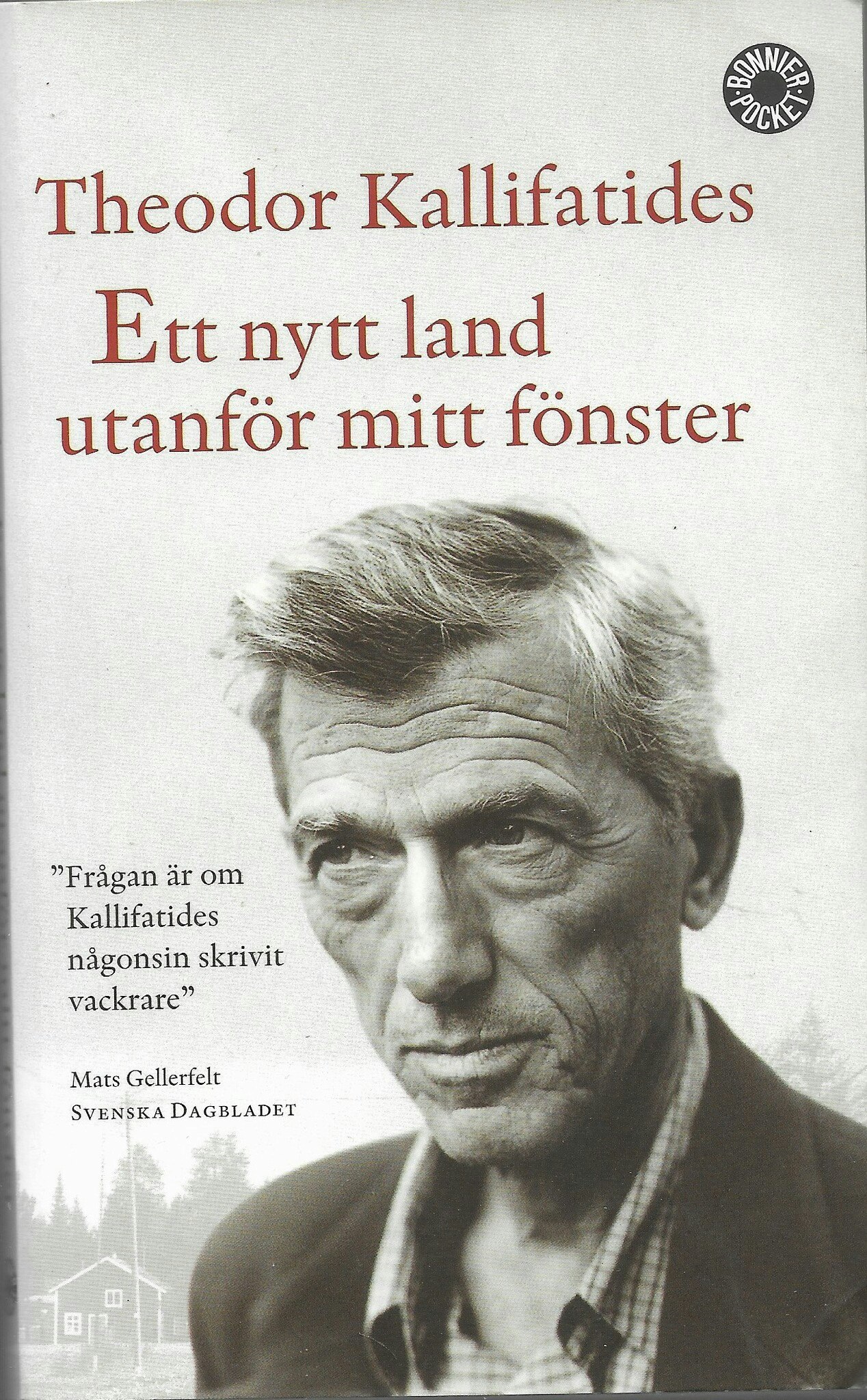 Ett nytt land utanför mitt fönster av Kallifatides, Theodor