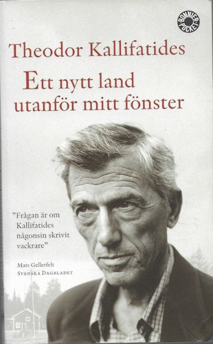 Ett nytt land utanför mitt fönster av Kallifatides, Theodor