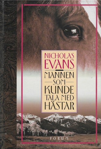 Mannen som kunde tala med hästar av Evans, Nicholas