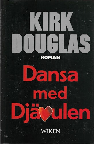 Dansa med djävulen av Douglas, Kirk