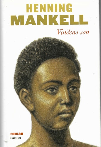 Vindens son av Mankell, Henning