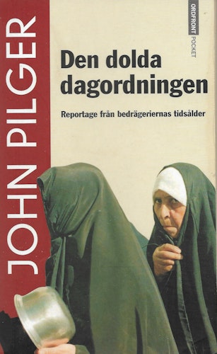 Den dolda dagordningen av John Pilger