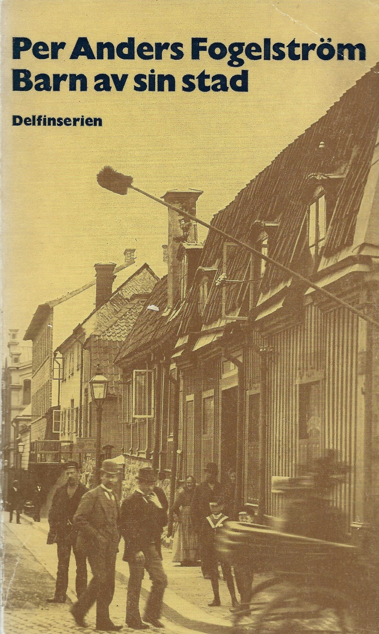 Barn av sin stad av Fogelström, Per Anders