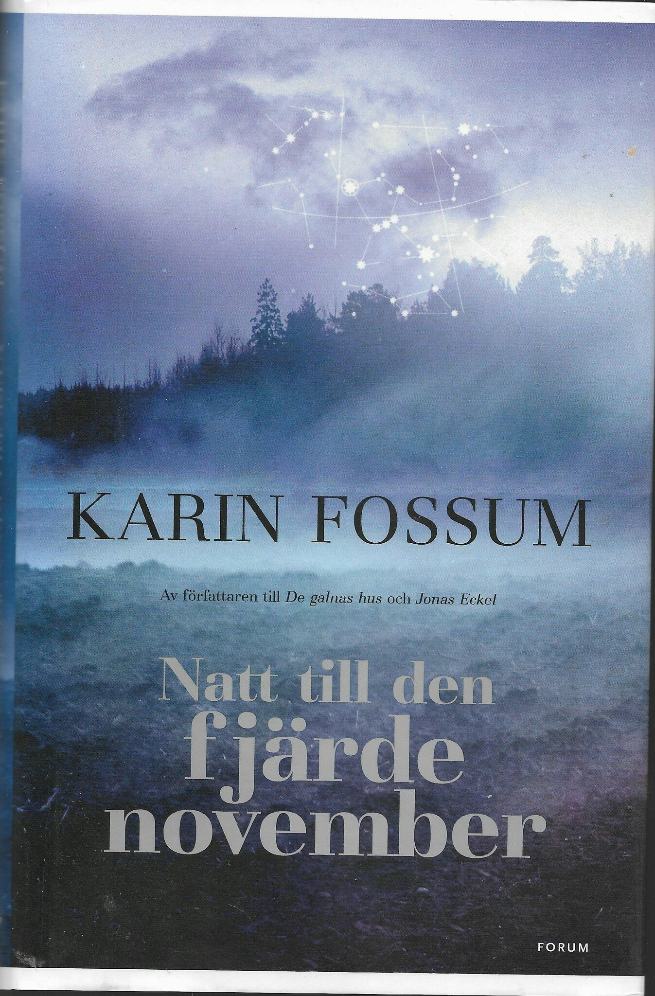 Natt till den fjärde november av Fossum, Karin