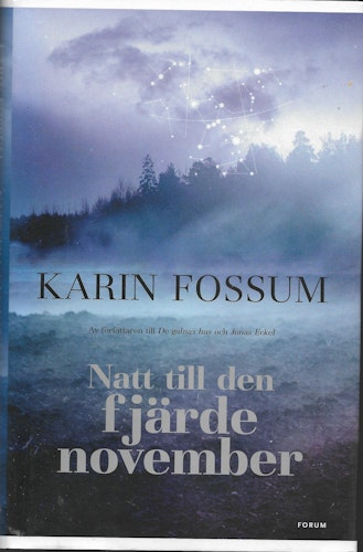 Natt till den fjärde november av Fossum, Karin