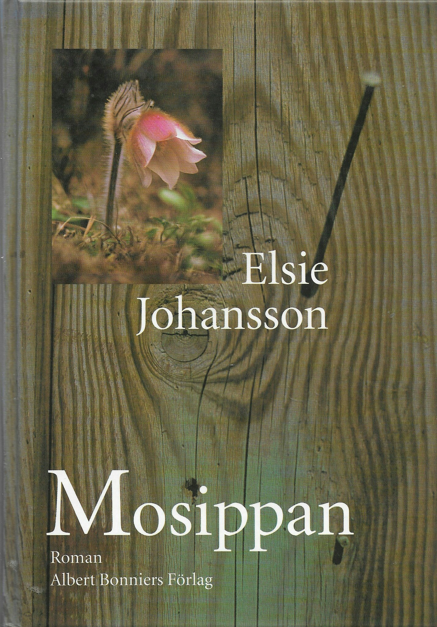 Mosippan av Johansson, Elsie