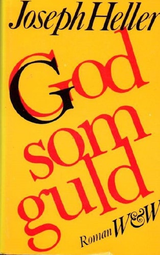 God som guld  av Heller, Joseph