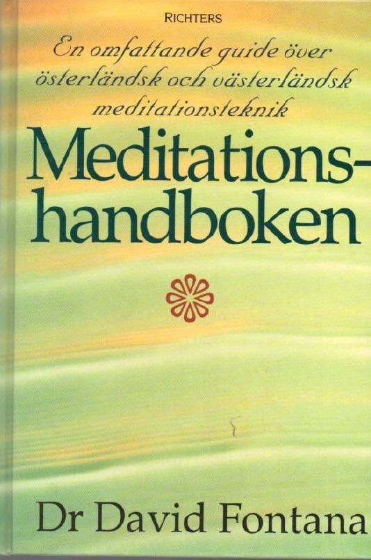 Meditationshandboken : en omfattande guide  av David Fontana