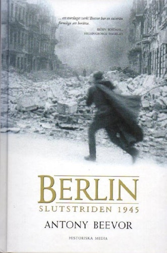 Berlin : slutstriden 1945 av Beevor, Antony