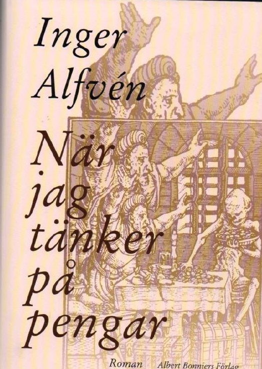 När jag tänker på pengar av Alfvén Inger