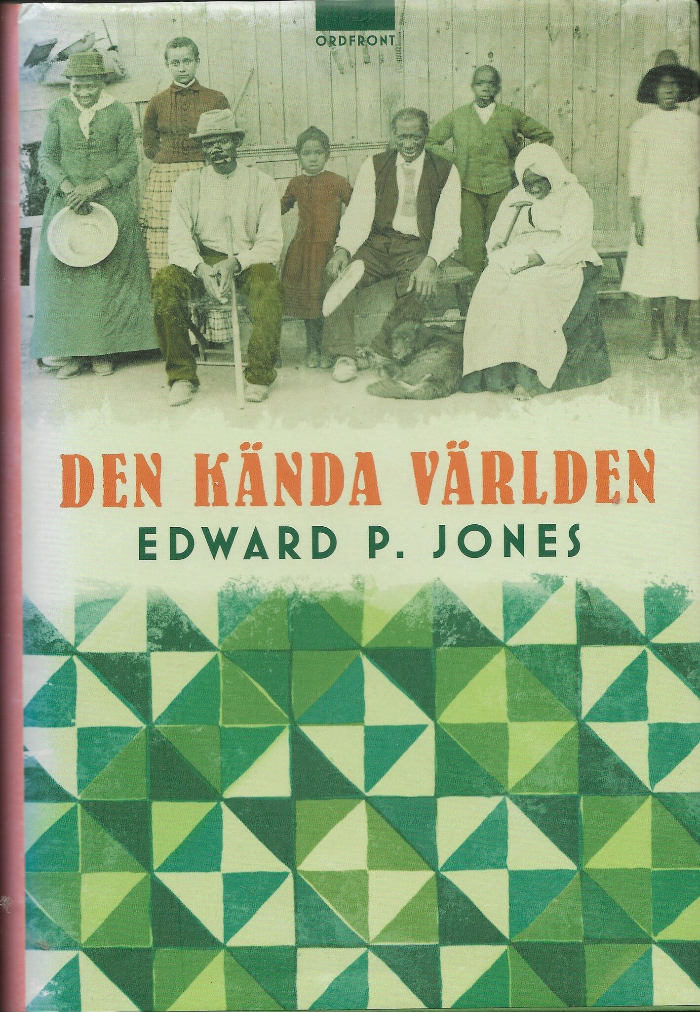 Den kända världen av Edward P. Jones