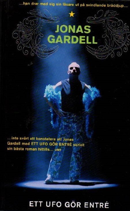 Ett ufo gör entré av Gardell, Jonas