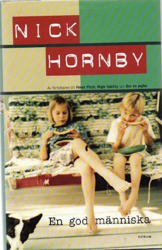 En god människa av Hornby, Nick