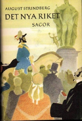 Det nya riket. Sagor av Strindberg August