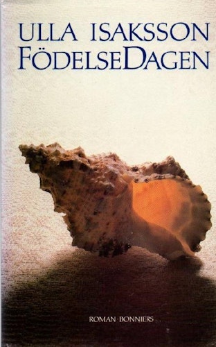 Födelsedagen  av Isaksson, Ulla