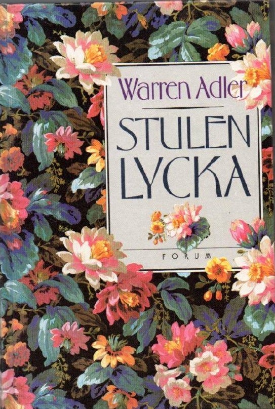 Stulen lycka av Adler Warren