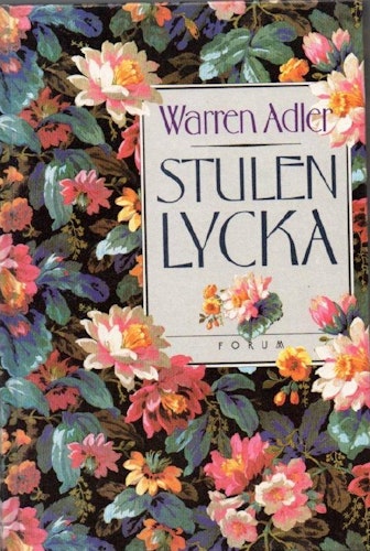 Stulen lycka av Adler Warren