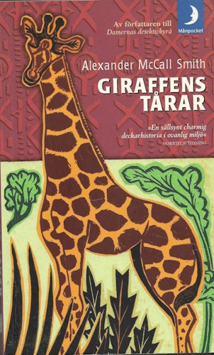 Giraffens tårar av McCall Smith, Alexander