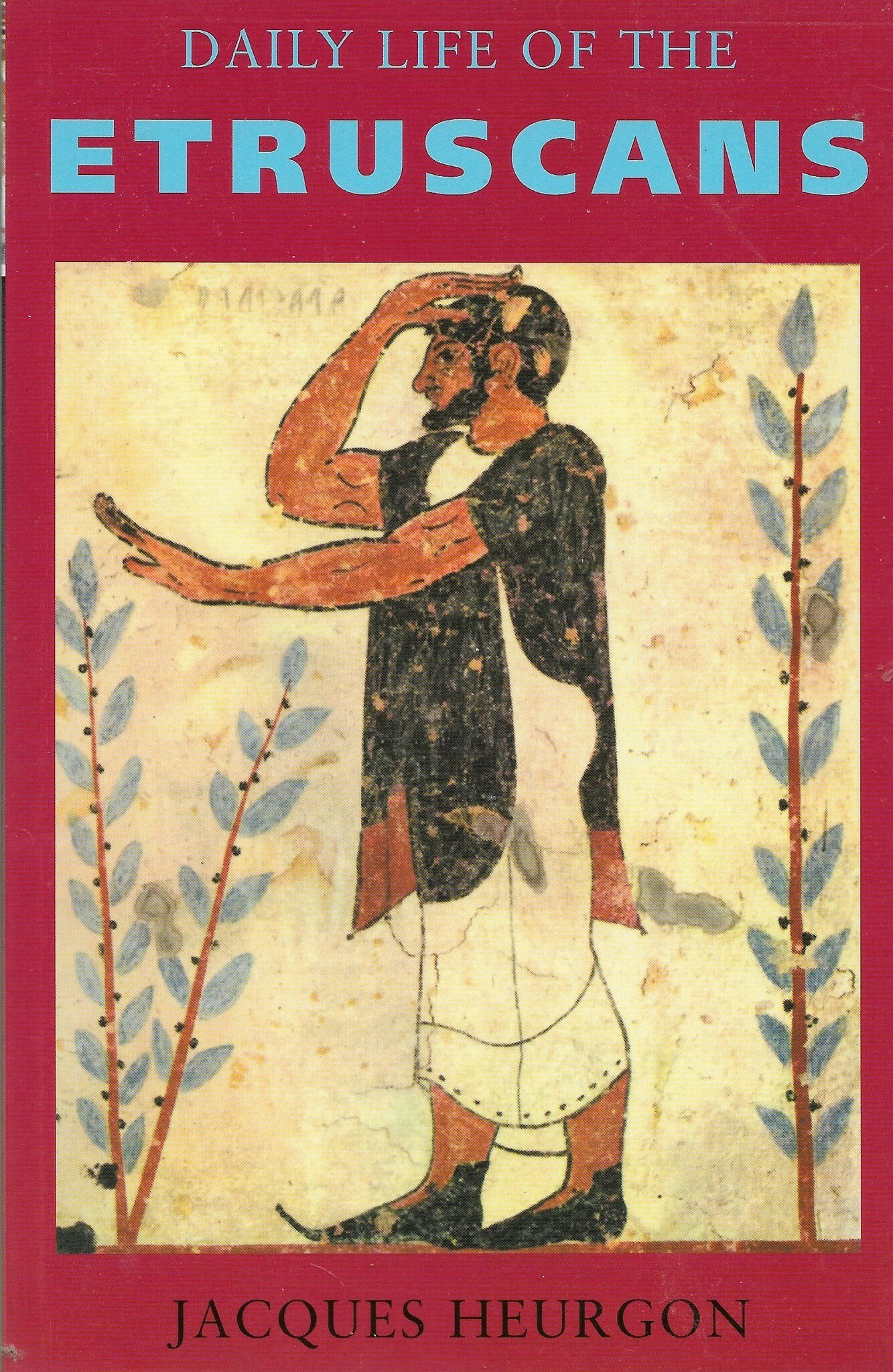 Daily life of the Etruscans av Heurgon, Jacques