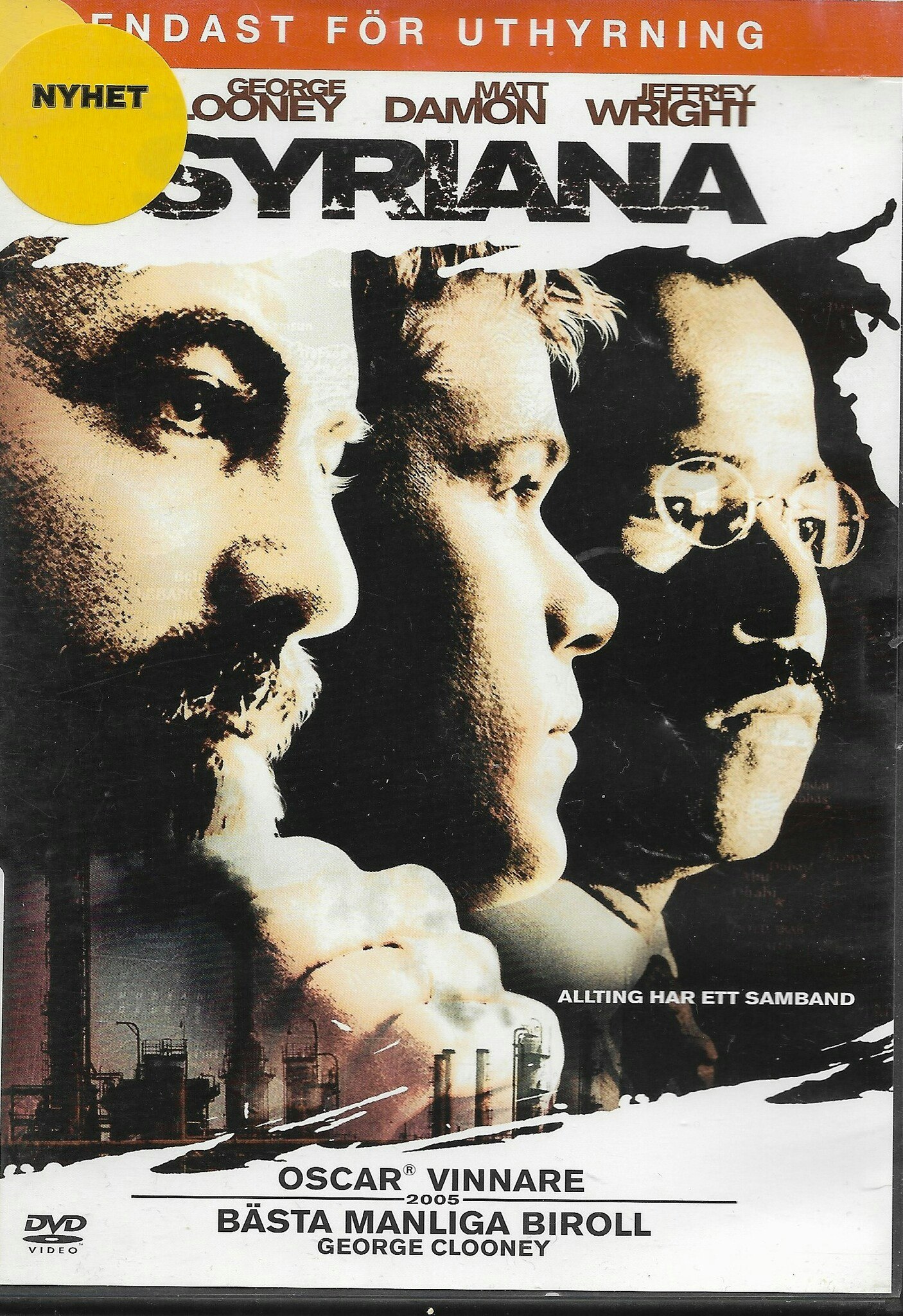 Syriana. Med George Clooney, Matt Damon, Jeffrey Wright